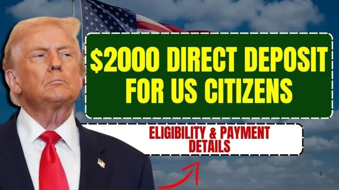 $2,000 Direct Deposit for U.S. Citizens in December 2025