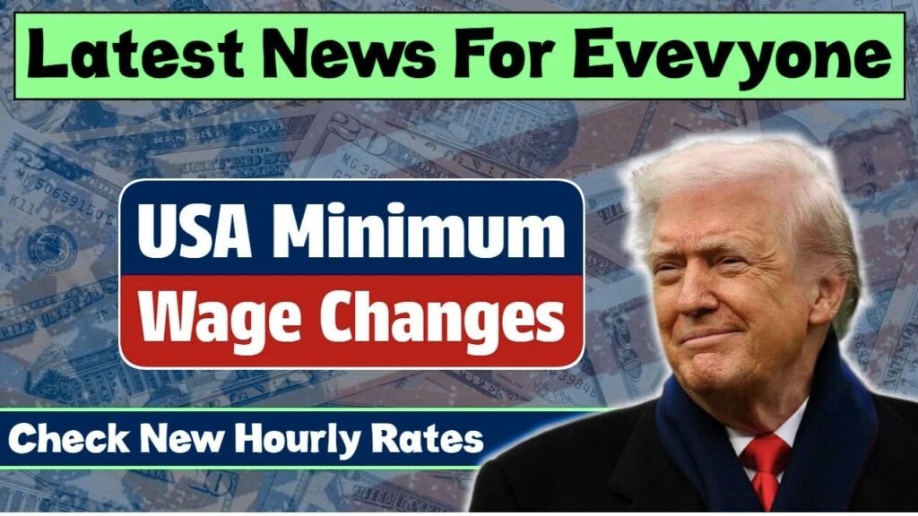 USA Minimum Wage Changes 2025–2026: New Hourly Rates and State-by-State ...